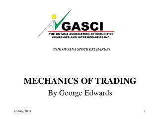 MECHANICS OF TRADING By George Edwards