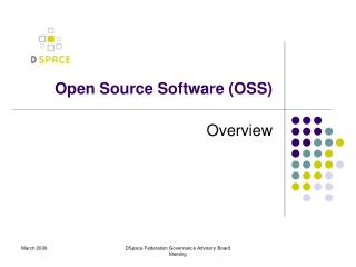 Open Source Software (OSS)