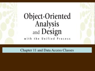 Chapter 11 and Data Access Classes