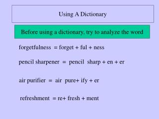 Using A Dictionary