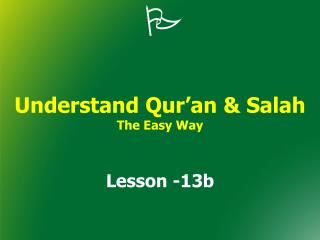 Understand Qur’an & Salah The Easy Way