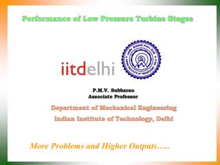 Performance of Low Pressure Turbine Stages