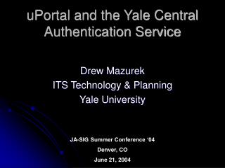 uPortal and the Yale Central Authentication Service