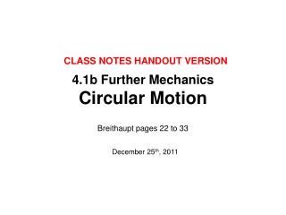 4.1b Further Mechanics Circular Motion