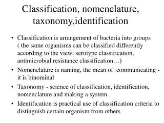 taxonomy nomenclature microbial organisms differently