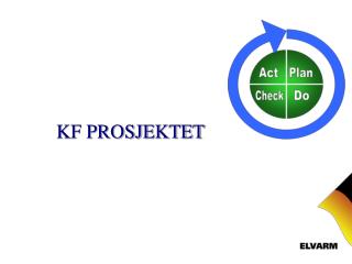 KF PROSJEKTET