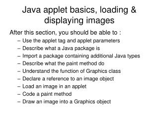 Java applet basics, loading & displaying images
