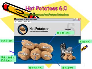 Hot Potatoes 6.0 web.uvic/hrd/hotpot/index.htm