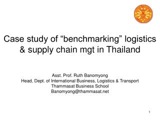 Case study of “benchmarking” logistics &amp; supply chain mgt in Thailand