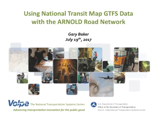 Using National Transit Map GTFS Data with the ARNOLD Road Network
