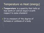 Temperature vs Heat energy
