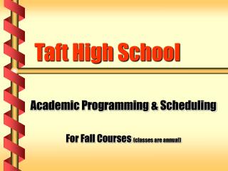 Taft High School
