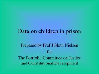 Data on children in prison