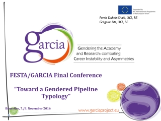 FESTA/GARCIA Final Conference “ Toward a Gendered Pipeline Typology ”