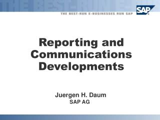 Reporting and Communications Developments