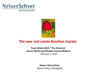 The new real estate Brazilian market
