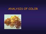 ANALYSIS OF COLOR
