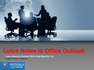 Lotus Notes to Office Outlook