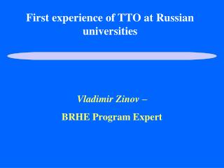 First experience of TTO at Russian universities