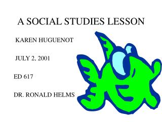 A SOCIAL STUDIES LESSON
