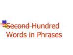 Second Hundred Words in Phrases