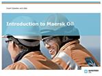 Introduction to Maersk Oil