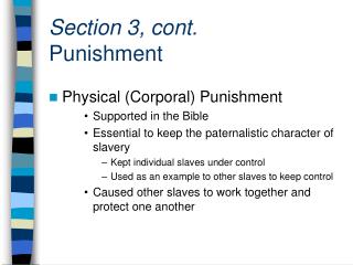 Section 3, cont. Punishment