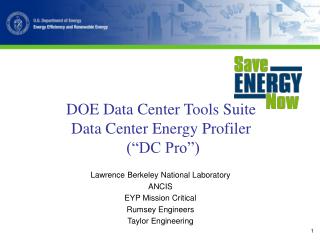 DOE Data Center Tools Suite Data Center Energy Profiler (“DC Pro”)