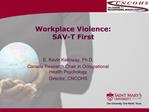 Workplace Violence: SAV-T First