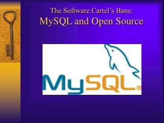The Software Cartel’s Bane: MySQL and Open Source