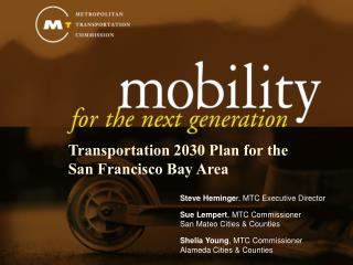 Transportation 2030 Plan for the San Francisco Bay Area