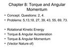 Chapter 8: Torque and Angular Momentum