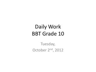 Daily Work BBT Grade 10