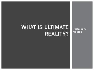 What is ultimate reality?