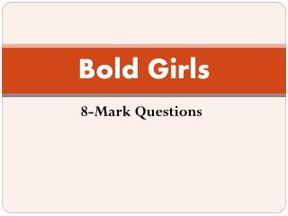 Bold Girls