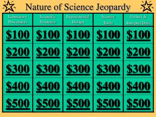 Nature of Science Jeopardy