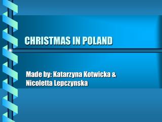 CHRISTMAS IN POLAND