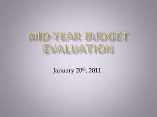Mid-Year Budget Evaluation