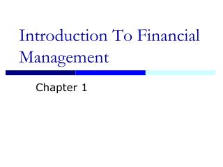 PPT - Introduction To Financial Management PowerPoint Presentation ...