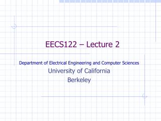 EECS122 – Lecture 2