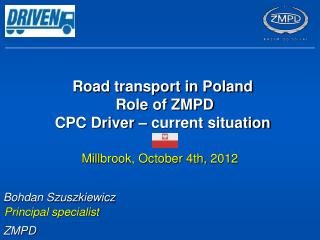 Road transport in Poland Role of ZMPD CPC Driver – current situation