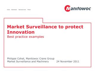 Market Surveillance to protect Innovation