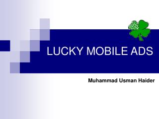 LUCKY MOBILE ADS
