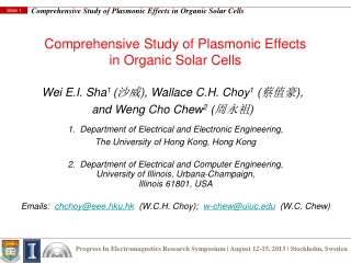 Comprehensive Study of Plasmonic Effects in Organic Solar Cells
