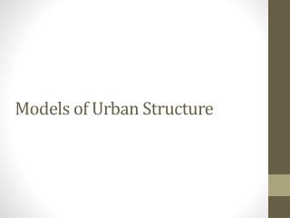 Models of Urban Structure