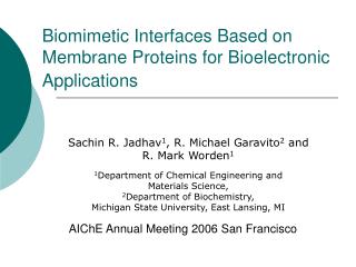 Biomimetic Interfaces Based on Membrane Proteins for Bioelectronic Applications