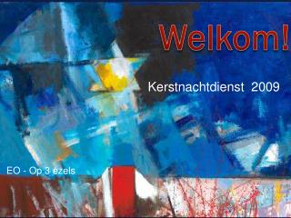 Welkom!