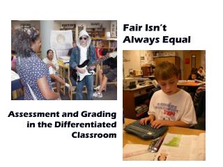 Assessment and Grading in the Differentiated Classroom