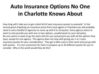 Article Auto Insurance Options No One in Charlotte Knows Abo