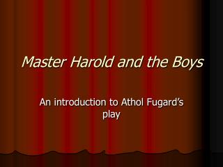 Master Harold and the Boys
